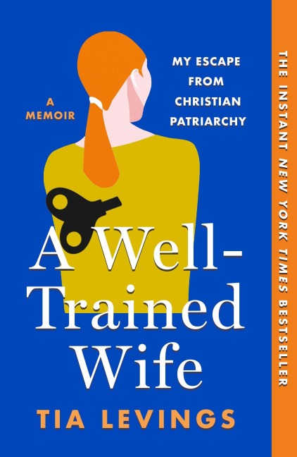 A Well-Trained Wife - Tia Levings