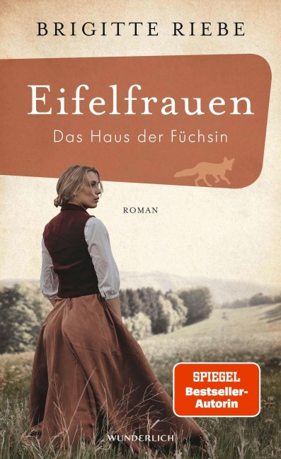 Eifelfrauen: Das Haus der Füchsin - Brigitte Riebe