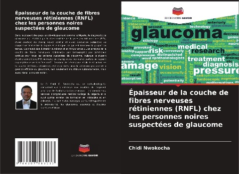 Épaisseur de la couche de fibres nerveuses rétiniennes (RNFL) chez les personnes noires suspectées de glaucome - Chidi Nwokocha