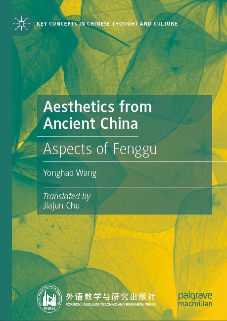 Aesthetics from Ancient China - Yonghao Wang