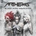 Cover-Bild zum Titel 'Blood - Fury - Domination' von 'Arthemis'