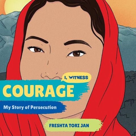 Courage: My Story of Persecution - 