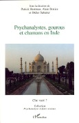 Cover-Bild zum Titel 'Psychanalystes, gourous et chamans en Inde' von 'Louise Ackermann'