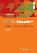 Cover-Bild zum Titel 'Digital Humanities' von 'Susanne Kurz'