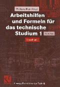 Cover-Bild zum Titel 'Arbeitshilfen und Formeln für das technische Studium 1' von 'Alfred Böge'