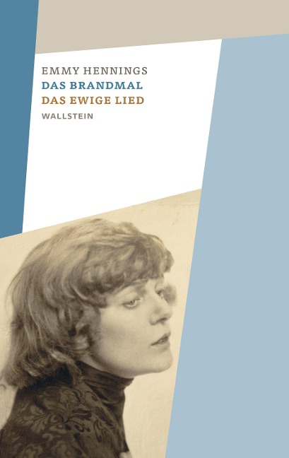 Das Brandmal - Das ewige Lied - Emmy Hennings