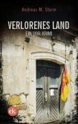 Cover-Bild zum Titel 'Verlorenes Land' von 'Andreas M. Sturm'