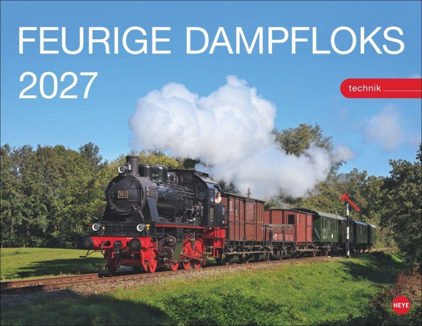 Feurige Dampfloks Posterkalender 2027 - 