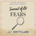 Cover-Bild zum Titel 'Summit of all Fears' von 'J. D. Whitelaw'