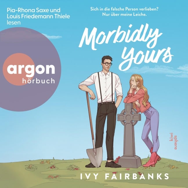 Morbidly Yours - Ivy Fairbanks