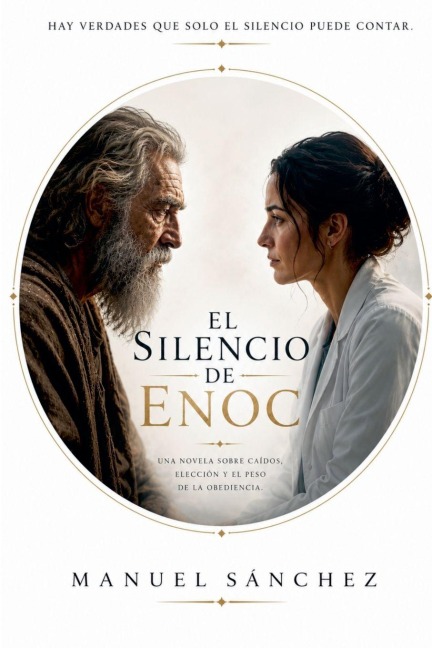 El Silencio de Enoc - Manuel Sánchez