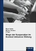 Cover-Bild zum Titel 'Wege der Kooperation im Kontext inklusiver Bildung' von ''
