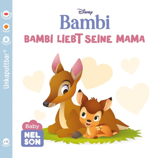 Baby Nelson (unkaputtbar) 6: Disney: Bambi liebt seine Mama - 