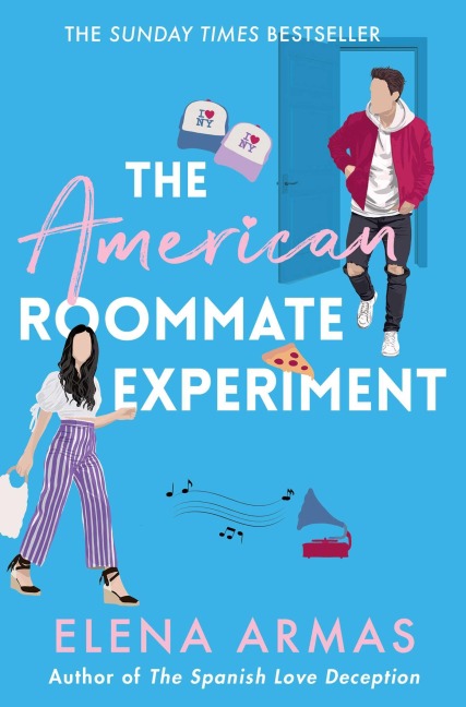The American Roommate Experiment - Elena Armas