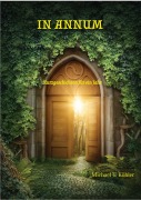 Cover-Bild zum Titel 'In Annum' von 'Michael T. Köhler'