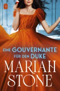 Cover-Bild zum Titel 'Eine Gouvernante für den Duke' von 'Mariah Stone'