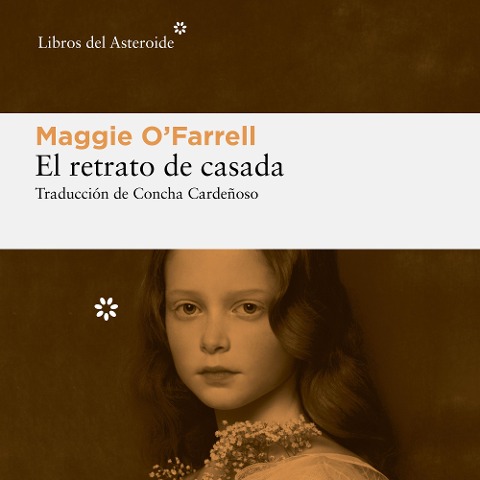 El retrato de casada - Maggie O'Farrell