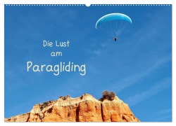 Cover-Bild zum Titel 'Die Lust am Paragliding (Wandkalender 2026 DIN A2 quer), CALVENDO Monatskalender' von 'Marion Meyer (c) Stimmungsbilder1'
