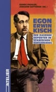 Cover-Bild zum Titel 'Egon Erwin Kisch. Der Rasende Reporter im Spanischen Bürgerkrieg' von 'Egon Erwin Kisch'