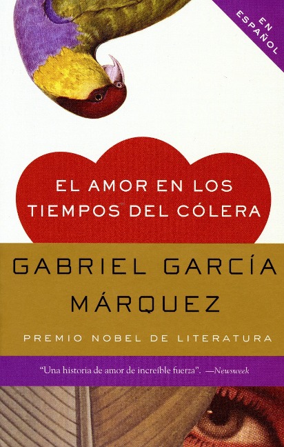 El Amor En Los Tiempos del Cólera / Love in the Time of Cholera - Gabriel García Márquez