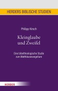 Cover-Bild zum Titel 'Kleinglaube und Zweifel' von 'Philipp Kirsch'