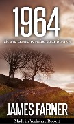 1964 (Made in Yorkshire, #1) - James Farner