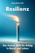 Cover-Bild zum Titel 'Resilienz' von 'Klaus-Dieter Thill'