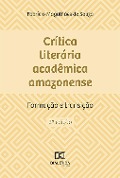 Crítica literária acadêmica amazonense - Fabrício Magalhães de Souza