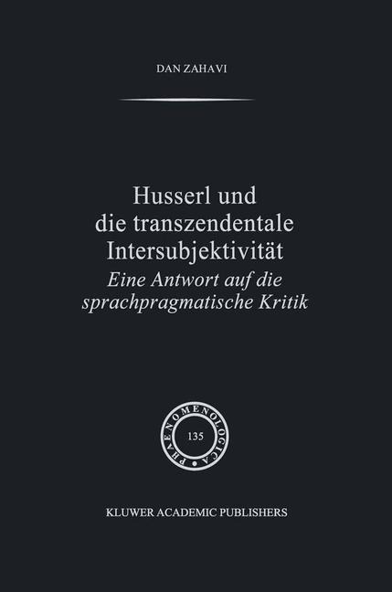 Husserl und Die Transzendentale Intersubjektivität - D. Zahavi