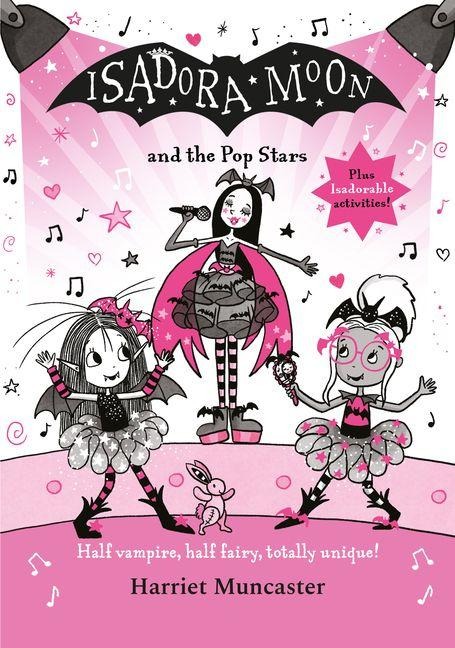 Isadora Moon and the Pop Stars - Harriet Muncaster