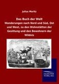 Cover-Bild zum Titel 'Das Buch der Welt' von 'Julius Moritz'