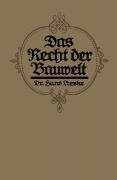 Cover-Bild zum Titel 'Das Recht der Bauwelt' von 'Hans Lieske'