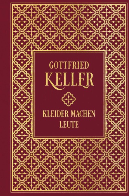 Kleider machen Leute - Gottfried Keller