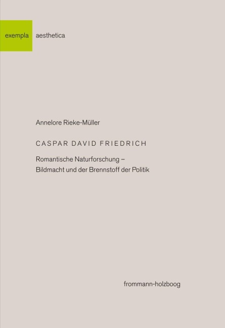 Caspar David Friedrich - Annelore Rieke-Müller