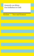 Cover-Bild zum Titel 'Das Erdbeben in Chili. Textausgabe mit Kommentar und Materialien' von 'Heinrich von Kleist'