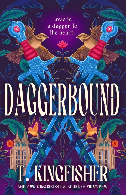 Daggerbound - T. Kingfisher