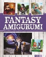 Fantasy Amigurumi - Yvonne Markus, Annika Scholuck