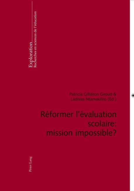 Réformer l'évaluation scolaire : mission impossible ? - 