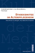 Cover-Bild zum Titel 'Ethikkomitee im Altenpflegeheim' von 'Gisela Bockenheimer-Lucius, Renate Dansou, Timo Sauer'