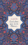 Cover-Bild zum Titel 'Gedichte aus dem Diwan' von 'Muhammad Schams ad-Din Hafis'