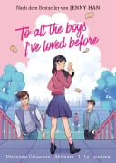 Cover-Bild zum Titel 'To all the boys I've loved before' von 'Jenny Han, Akimaro, Véronique Grisseaux, Li Lu'