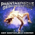 Cover-Bild zum Titel 'Phantastische Geschichten, Der gestohlene Körper' von 'H. G. Wells'