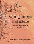 Burning Bushes Everywhere - Guinevere Grier