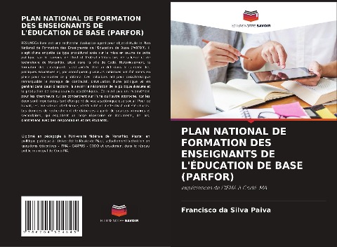 PLAN NATIONAL DE FORMATION DES ENSEIGNANTS DE L'ÉDUCATION DE BASE (PARFOR) - Francisco da Silva Paiva