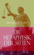 Cover-Bild zum Titel 'Die Metaphysik der Sitten' von 'Immanuel Kant'