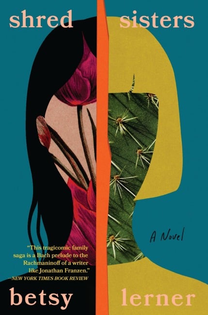Shred Sisters - Betsy Lerner