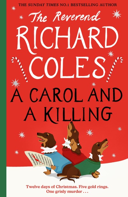 A Carol and a Killing - Richard Coles