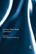 Cover-Bild zum Titel 'Framing Global Health Governance' von ''