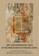 Cover-Bild zum Titel 'Die Geheimnisse des Etschmiadsin-Evangeliars' von 'Lilit Manukyan'