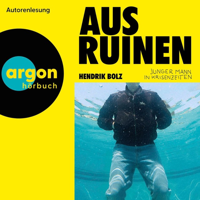 Aus Ruinen - Hendrik Bolz
